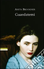 Guardatemi. E-book. Formato EPUB