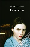 Guardatemi. E-book. Formato EPUB ebook di Anita Brookner