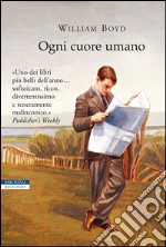 Ogni cuore umano. E-book. Formato EPUB ebook