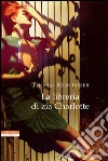 La libreria di zia Charlotte. E-book. Formato EPUB ebook