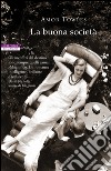 La buona società. E-book. Formato EPUB ebook di Amor Towles