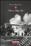 Fino a Salgareda: I movimenti remoti di Goffredo Parise. E-book. Formato EPUB ebook di Silvio Perrella