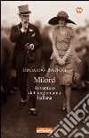 Milord: Avventure dell'anglomania italiana. E-book. Formato EPUB ebook