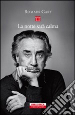 La notte sarà calma. E-book. Formato EPUB ebook