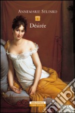 Désirée. E-book. Formato EPUB ebook