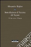 Introduzione al Sistema del Sapere: Il Concetto e il Tempo. E-book. Formato EPUB ebook di Alexandre Kojève