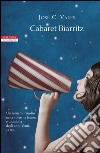 Cabaret Biarritz. E-book. Formato EPUB ebook