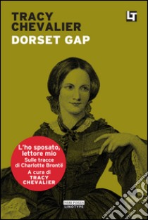 Dorset Gap: L'ho sposato, lettore mio. E-book. Formato EPUB ebook di Alessandro Zabini