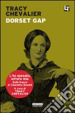 Dorset Gap: L'ho sposato, lettore mio. E-book. Formato EPUB ebook