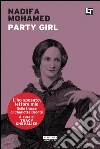Party girl: L'ho sposato, lettore mio. E-book. Formato EPUB ebook di Tracy Chevalier