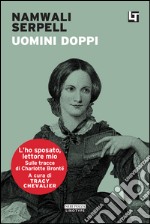 Uomini doppi: L'ho sposato, lettore mio. E-book. Formato EPUB