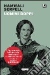 Uomini doppi: L'ho sposato, lettore mio. E-book. Formato EPUB ebook di Namwali Serpell