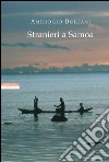 Stranieri a Samoa. Racconti dei Mari del Sud. E-book. Formato EPUB ebook