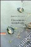 Circostanze incendiarie. E-book. Formato EPUB ebook