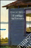 Il cottage sull’oceano. E-book. Formato EPUB ebook di Dorothy Hewett