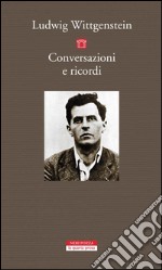 Conversazioni e ricordi. E-book. Formato EPUB ebook