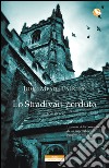 Lo Stradivari perduto. E-book. Formato EPUB ebook