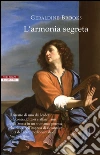 L'armonia segreta. E-book. Formato EPUB ebook di Geraldine Brooks