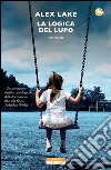 La logica del lupo. E-book. Formato EPUB ebook