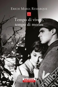 Tempo di vivere, tempo di morire. E-book. Formato EPUB ebook