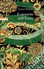 Il serpente dell'Essex. E-book. Formato EPUB