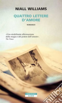 Quattro lettere d'amore. E-book. Formato EPUB ebook di Niall Williams