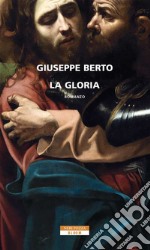 La gloria. E-book. Formato EPUB ebook