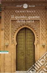 Il quinto quarto della luna. E-book. Formato EPUB ebook