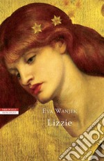 Lizzie. E-book. Formato EPUB ebook