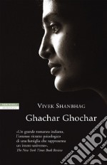 Ghachar Ghochar. E-book. Formato EPUB ebook