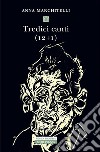 Tredici canti (12+1). E-book. Formato EPUB ebook di Anna Marchitelli