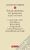 Il mito moderno del progresso: Filosoficamente considerato. E-book. Formato EPUB ebook