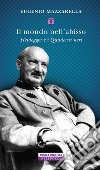 Il mondo nell'abisso: Heidegger e i Quaderni neri. E-book. Formato EPUB ebook di Eugenio Mazzarella