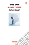 A caro prezzo. E-book. Formato EPUB ebook