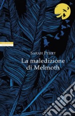 La maledizione di Melmoth. E-book. Formato EPUB