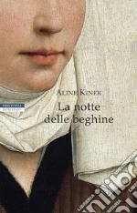 La notte delle beghine. E-book. Formato EPUB ebook