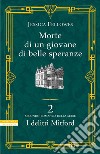 Morte di un giovane di belle speranze: Secondo romanzo della serie I delitti di Mitford. E-book. Formato EPUB ebook di Jessica Fellowes