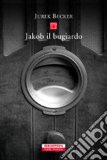 Jacob il bugiardo. E-book. Formato EPUB ebook