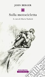 Sulla motocicletta. E-book. Formato EPUB ebook