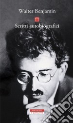 Scritti autobiografici. E-book. Formato EPUB ebook