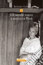 Gli uccelli vanno a morire in Perù. E-book. Formato EPUB ebook