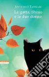 La gatta, Shozo e le due donne. E-book. Formato EPUB ebook di Jun’Ichiro Tanizaki