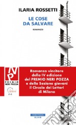 Le cose da salvare. E-book. Formato EPUB ebook