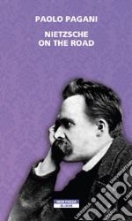 Nietzsche on the road. E-book. Formato EPUB ebook