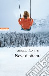 Neve d'ottobre. E-book. Formato EPUB ebook