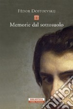 Memorie dal sottosuolo. E-book. Formato EPUB ebook