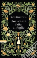 Una stanza fatta di foglie. E-book. Formato EPUB