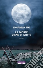 La morte viene di notte. E-book. Formato EPUB ebook