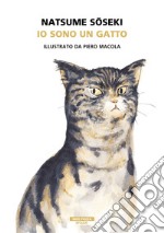 Io sono un gatto [ILLUSTRATO]. E-book. Formato EPUB ebook