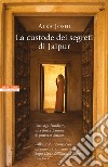 La custode dei segreti di Jaipur. E-book. Formato EPUB ebook di Alka Joshi